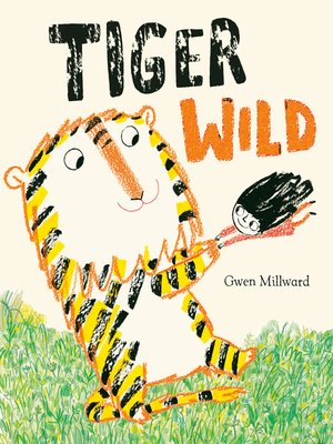 cover image of Tiger Wild